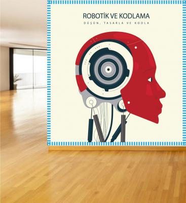 Robotik ve Kodlama Poster ve Duvar Giydirme